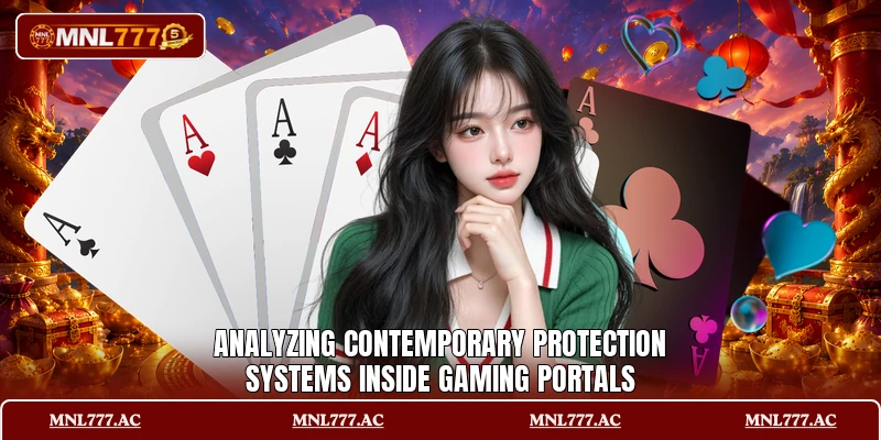 Analyzing contemporary protection systems inside gaming portals