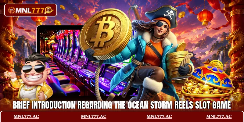 Brief introduction regarding the Ocean Storm Reels slot game
