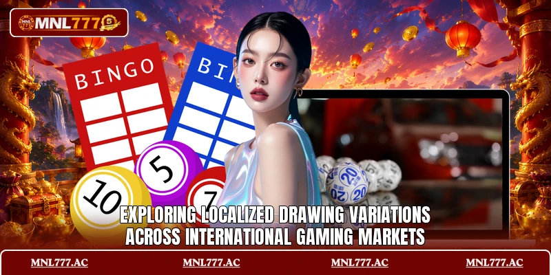 Exploring localized drawing variations across international gaming markets