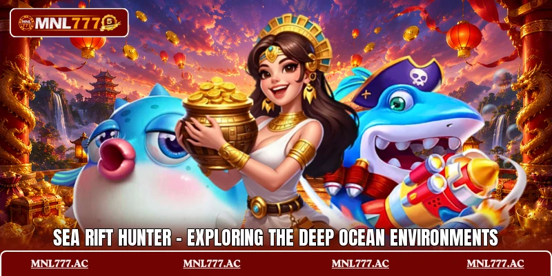 Sea Rift Hunter - Exploring The Deep Ocean Environments