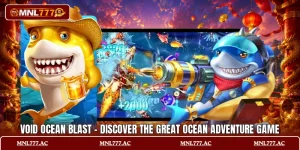 Void Ocean Blast - Discover The Great Ocean Adventure Game